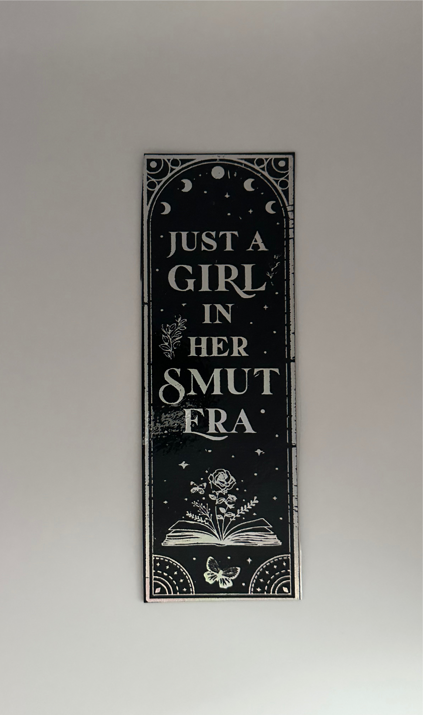 Just A Girl - Foil Bookmark - (Silver Holographic)