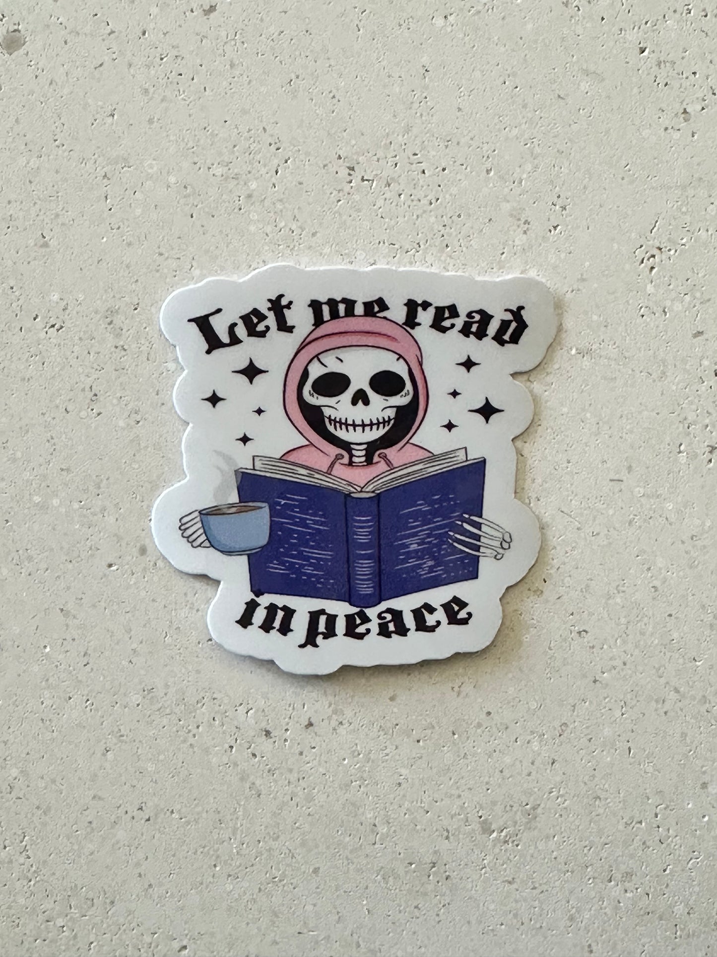 Let Me Read In Peace - Sticker