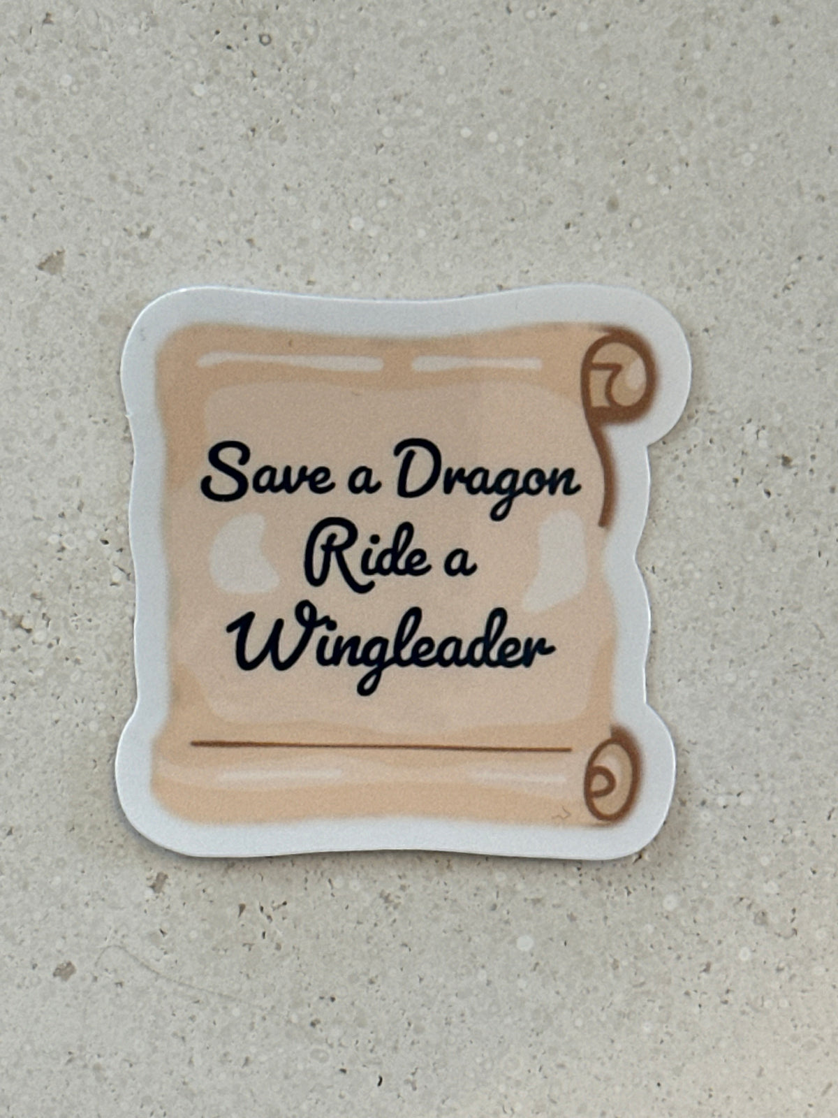 Save A Dragon Ride A Wingleader - Sticker
