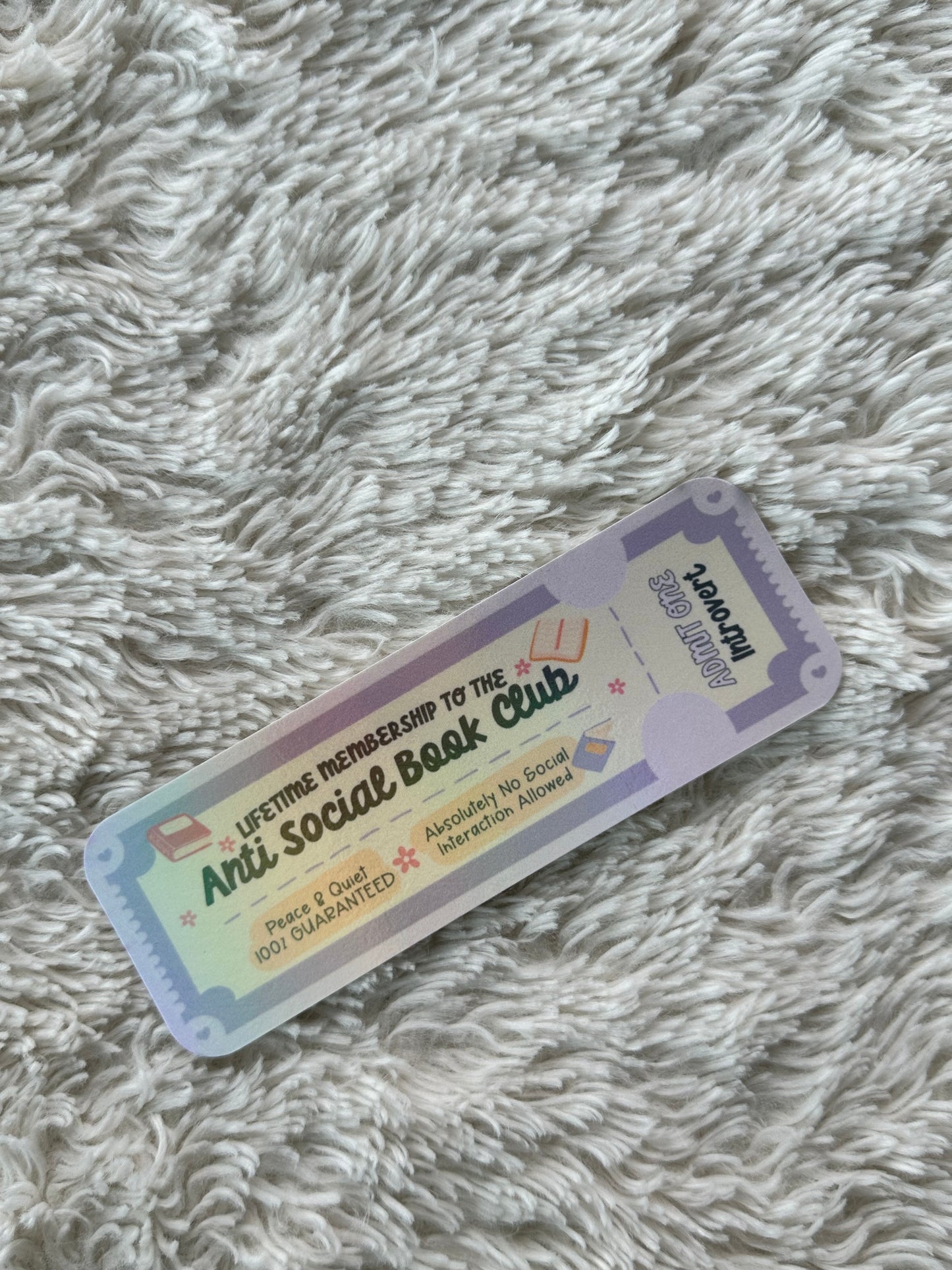 Admit One Introvert - Bookmark (Holographic)