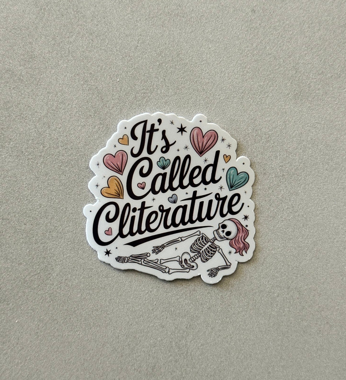 It’s Called Cliterature - Sticker