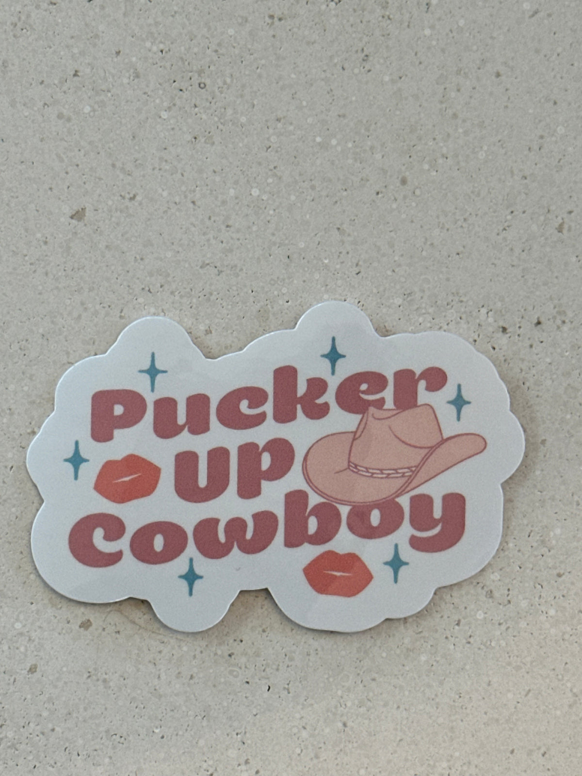 Pucker Up Cowboy - Sticker
