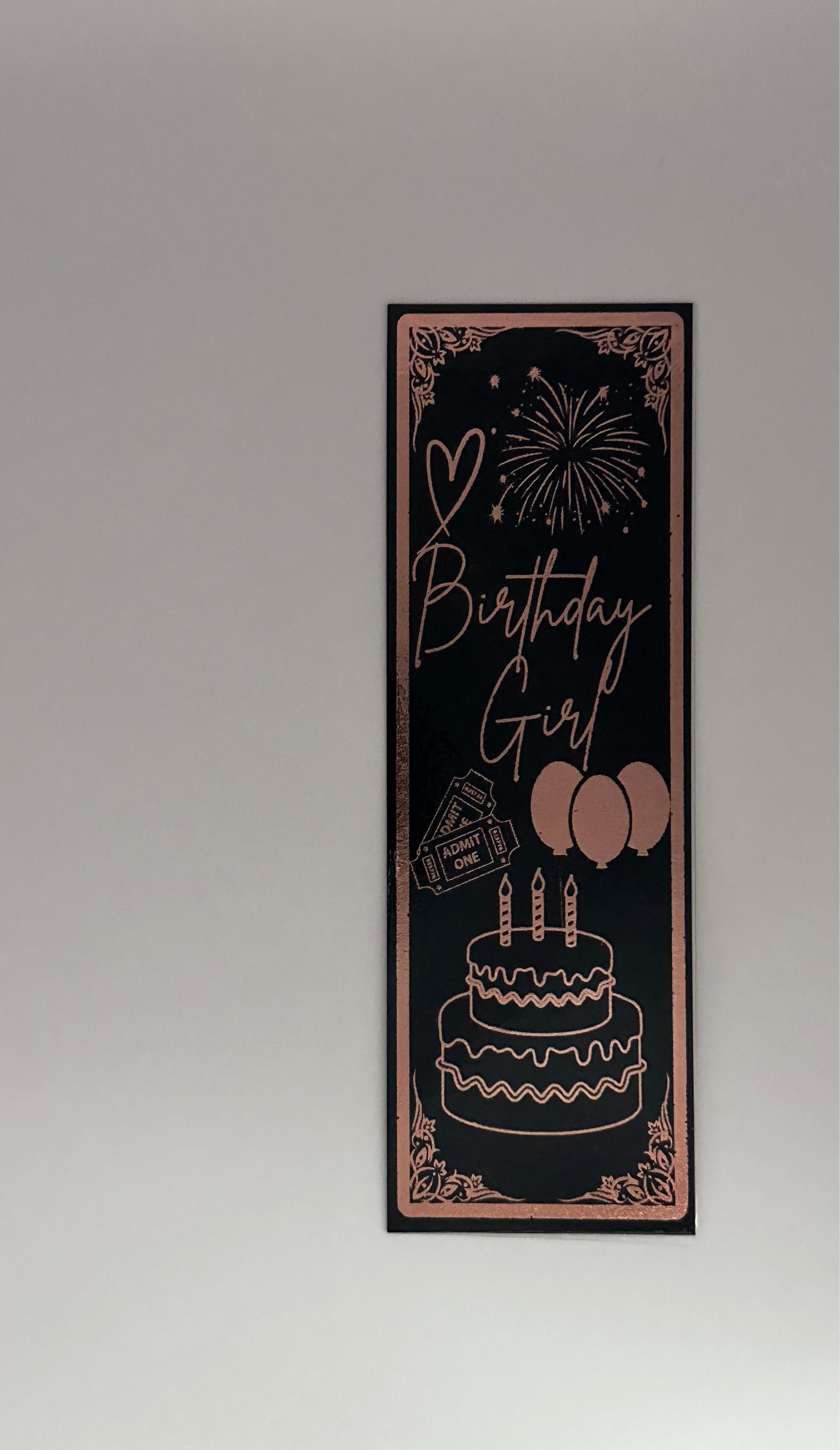 Birthday Girl - Foil Bookmark - (Rose Gold)