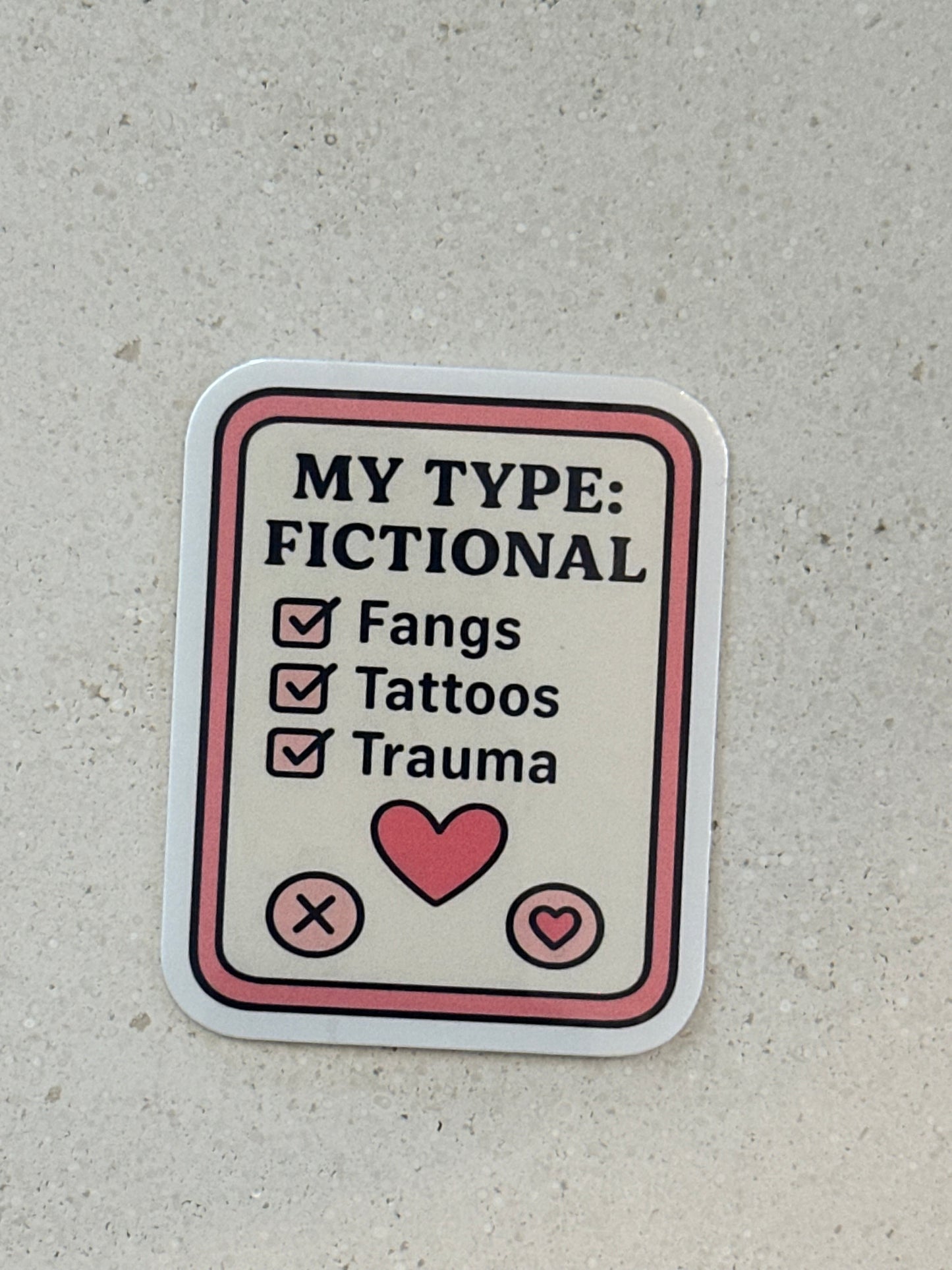 My Type: Fictional - Sticker