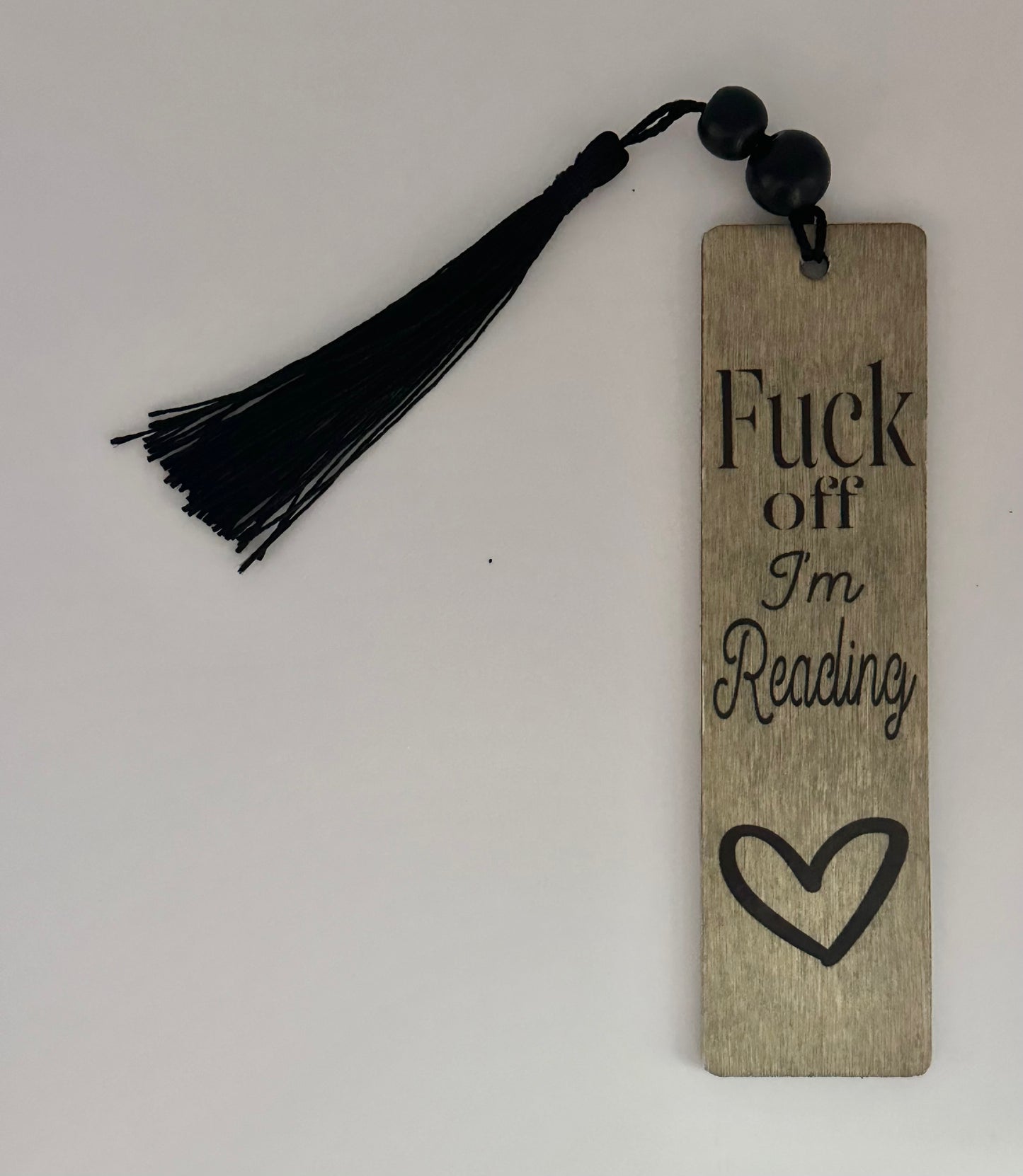 F**k Off I’m Reading - Wood Bookmark - ( Weathered Grey)