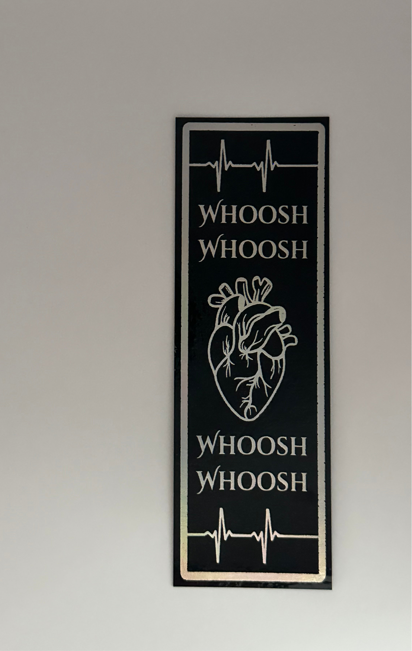 Whoosh Whoosh - Foil Bookmark - (Silver Holographic)