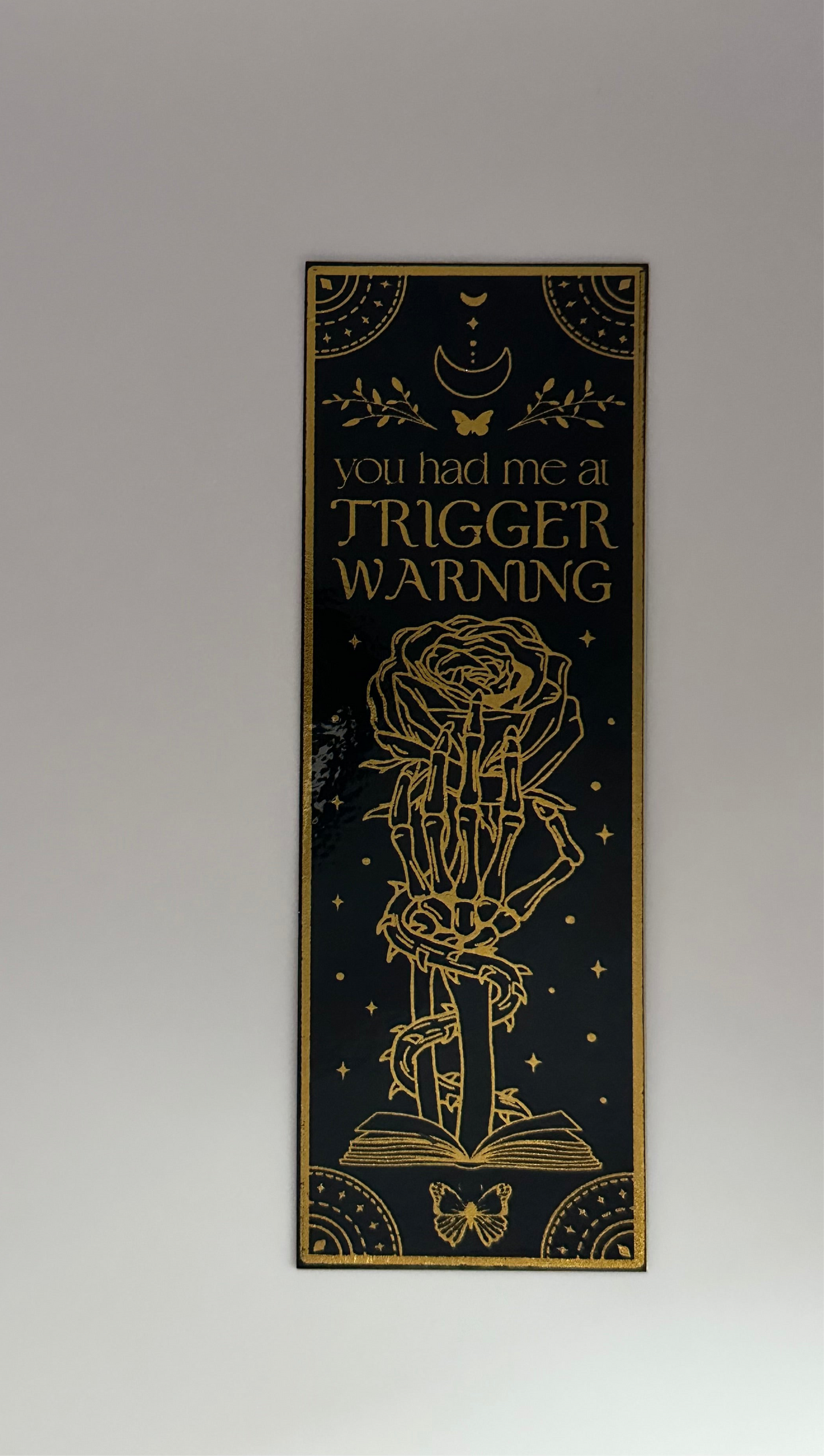 Trigger Warning - Foil Bookmark - (Gold)