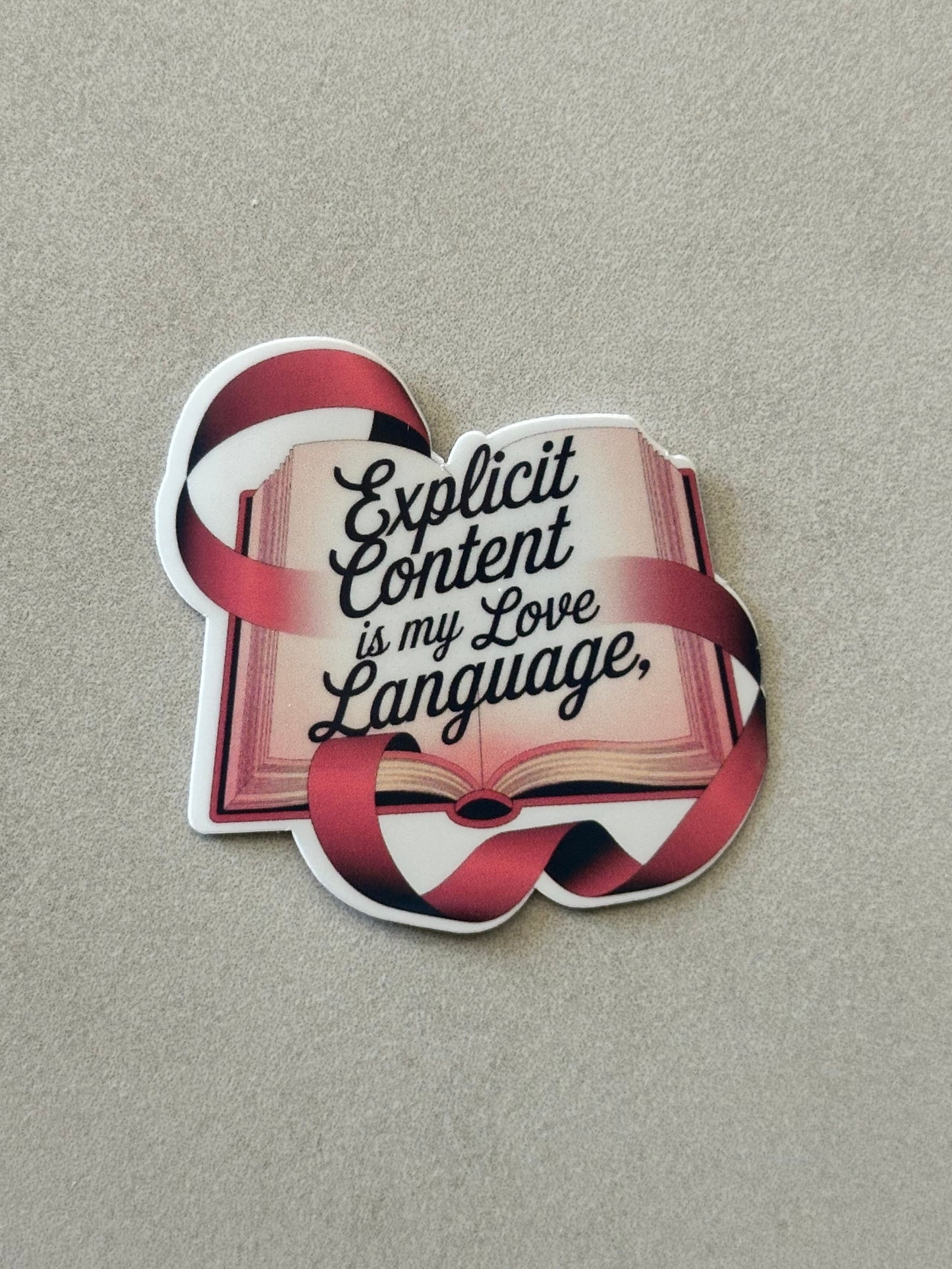 Explicit Content Is My Love Language - Sticker