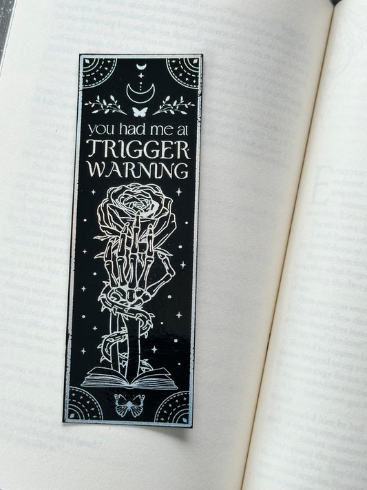 Trigger Warning - Foil Bookmark - (Silver Holographic)