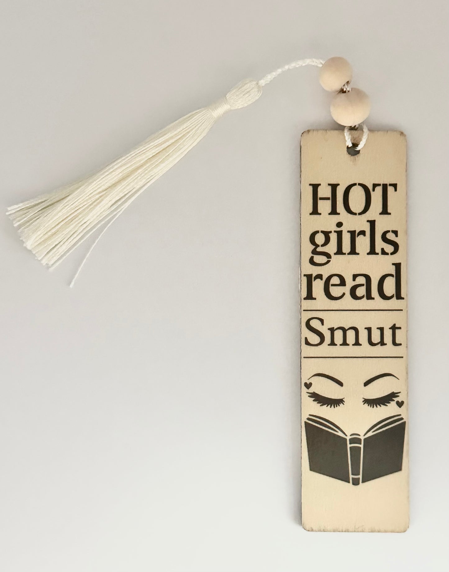 Hot Girls Read Smut - Wood Bookmark - (Linen)