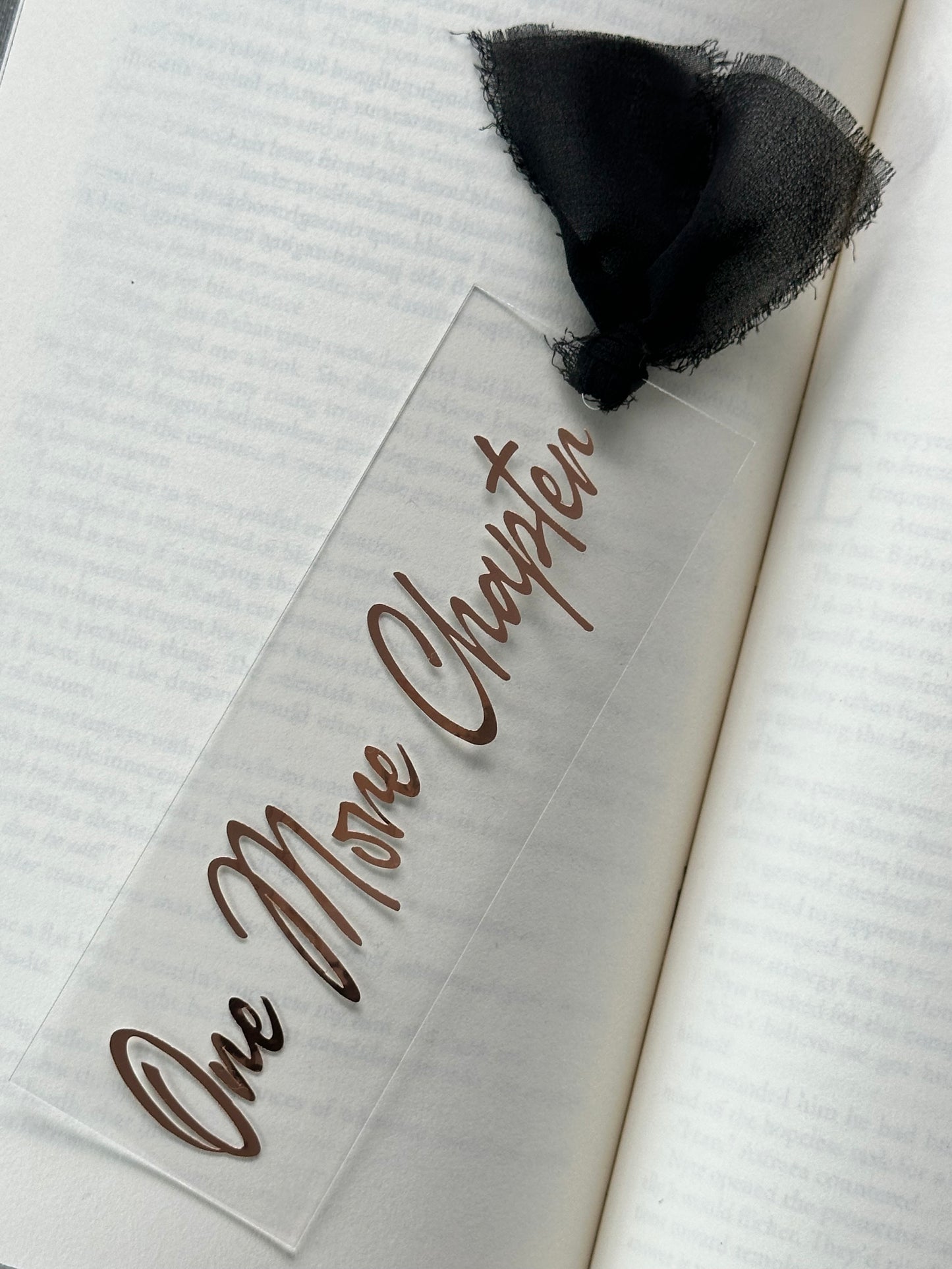 One More Chapter - Acrylic Bookmark