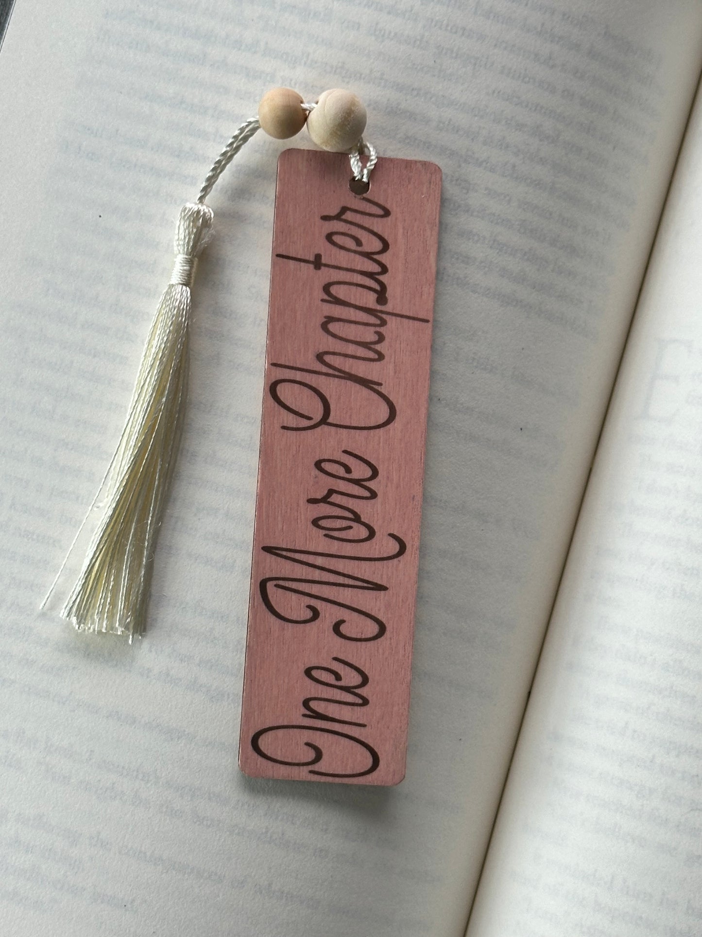 One More Chapter - Wood Bookmark - (Rose)