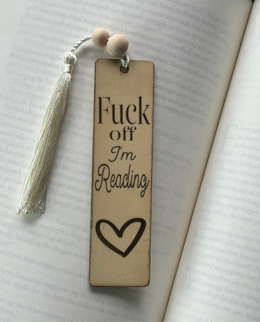F**k Off I’m Reading - Wood Bookmark - (Linen)
