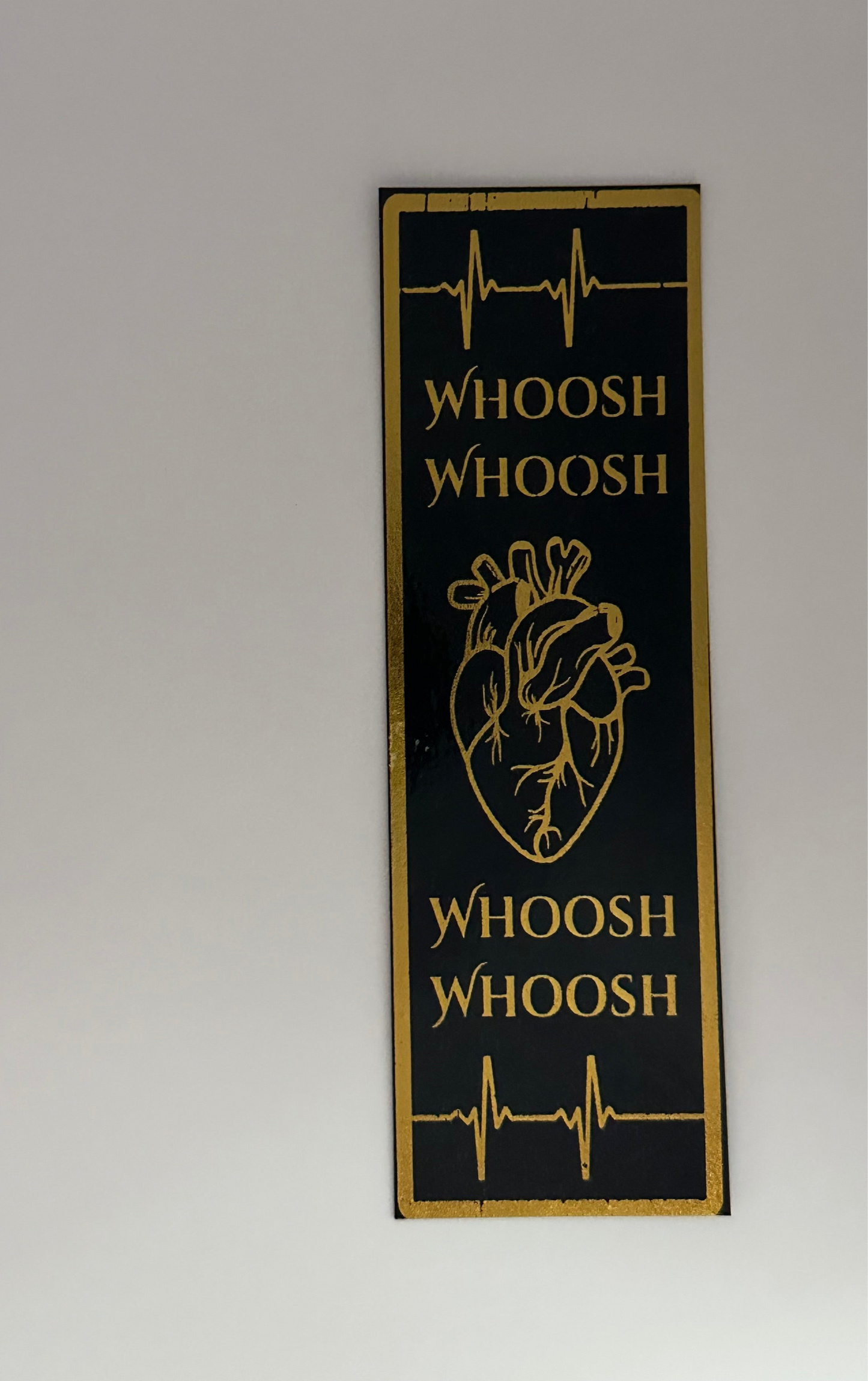 Whoosh Whoosh - Foil Bookmark - (Gold)