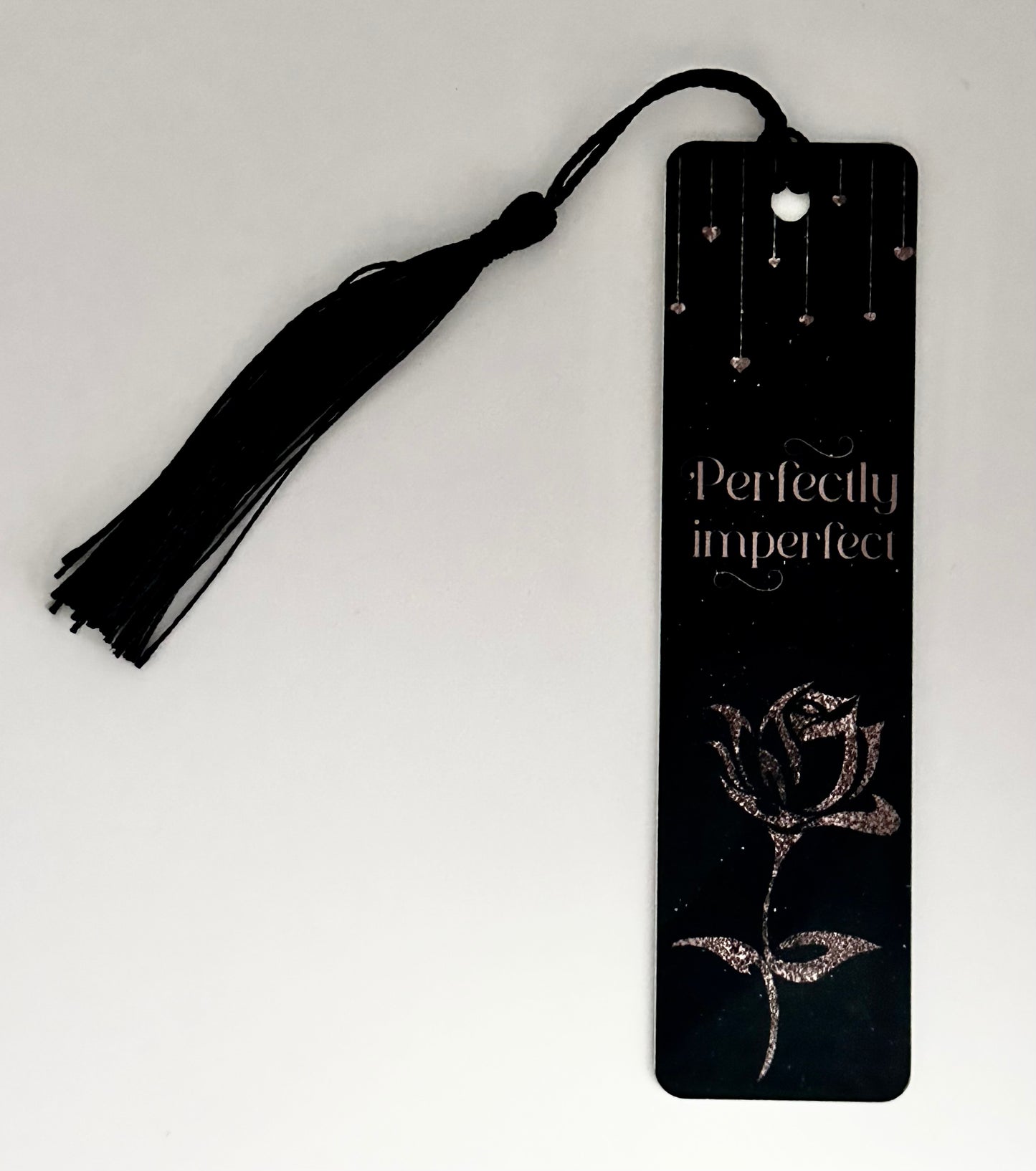 Perfectly Imperfect - Metal Bookmark