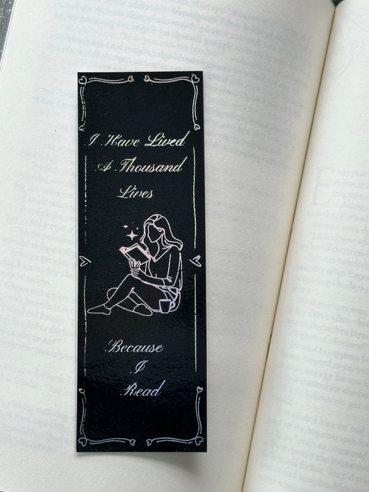 I Have Lived - Foil Bookmark - (Silver Holographic)