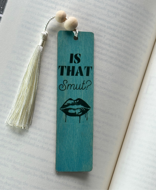 Is That Smut? Wood Bookmark - (Antique Aqua)