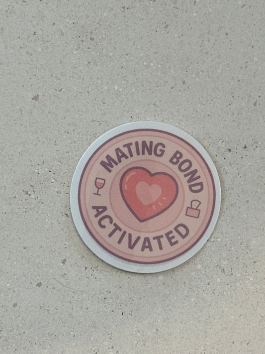 Mating Bond Activated - Sticker