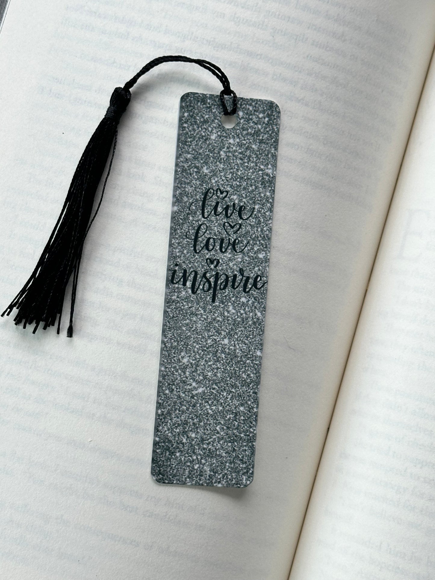 Live, Love, Inspire - Metal Bookmark
