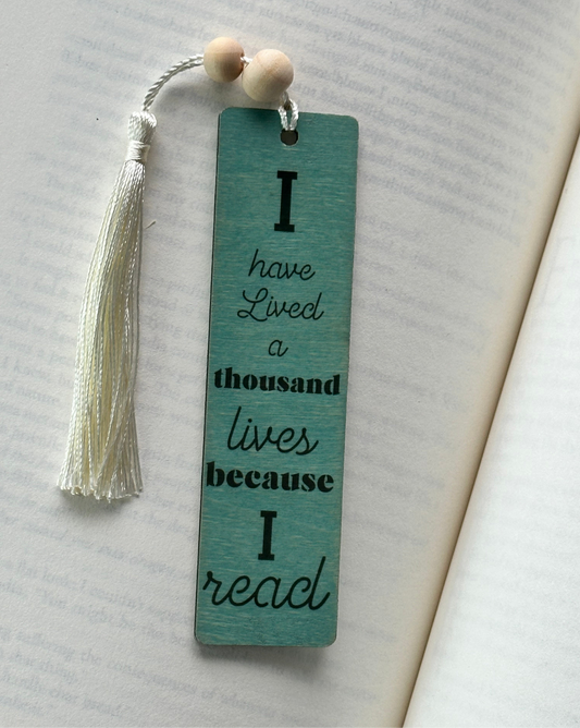 I Have Lived A Thousand Lives - Wood Bookmark - (Antique Aqua)