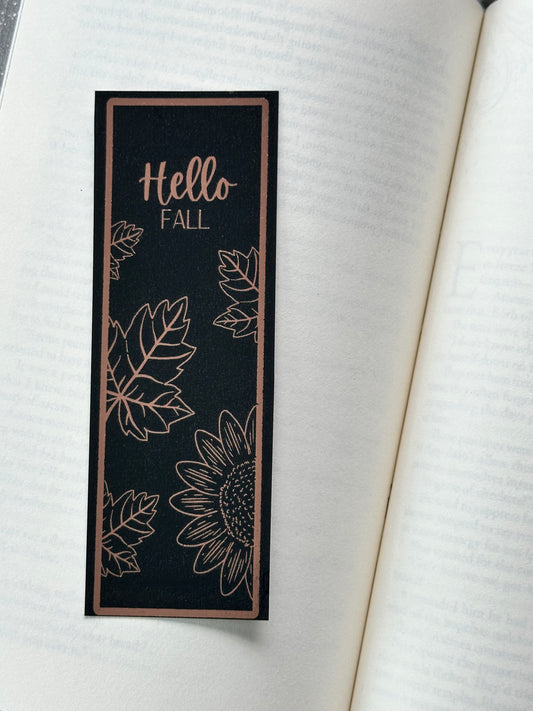 Hello Fall - Foil Bookmark - (Rose Gold)