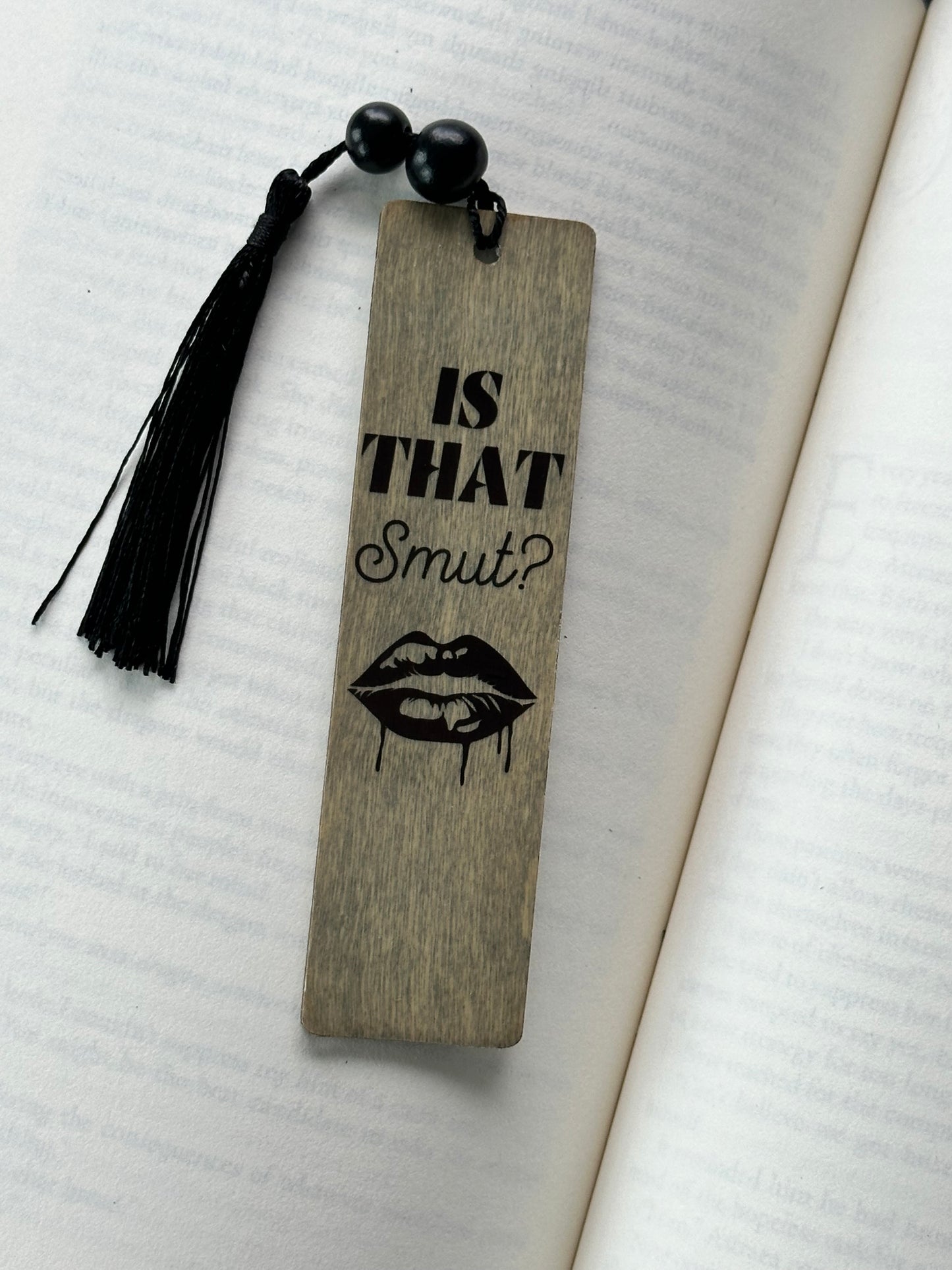 Is That Smut? - Wood Bookmark - (Weathered Grey)