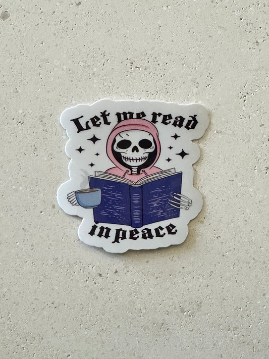 Let Me Read In Peace - Sticker