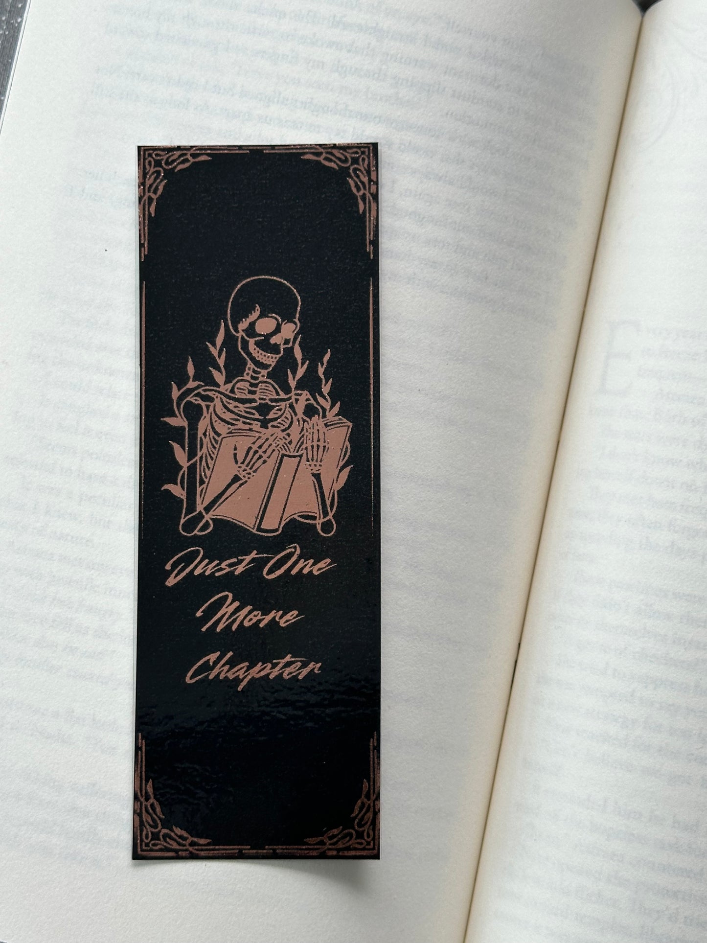 Just One More Chapter - Foil Bookmark - (Rose Gold)