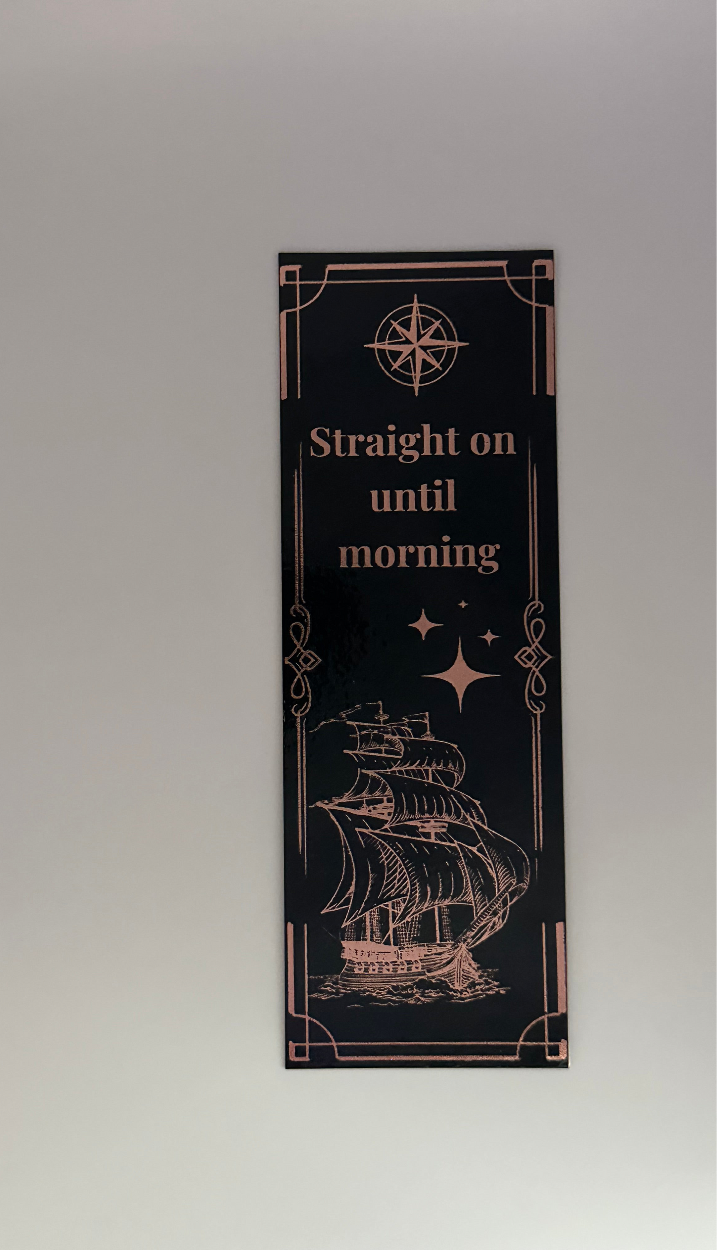 Straight On Until Morning - Foil Bookmark - (Rose Gold)
