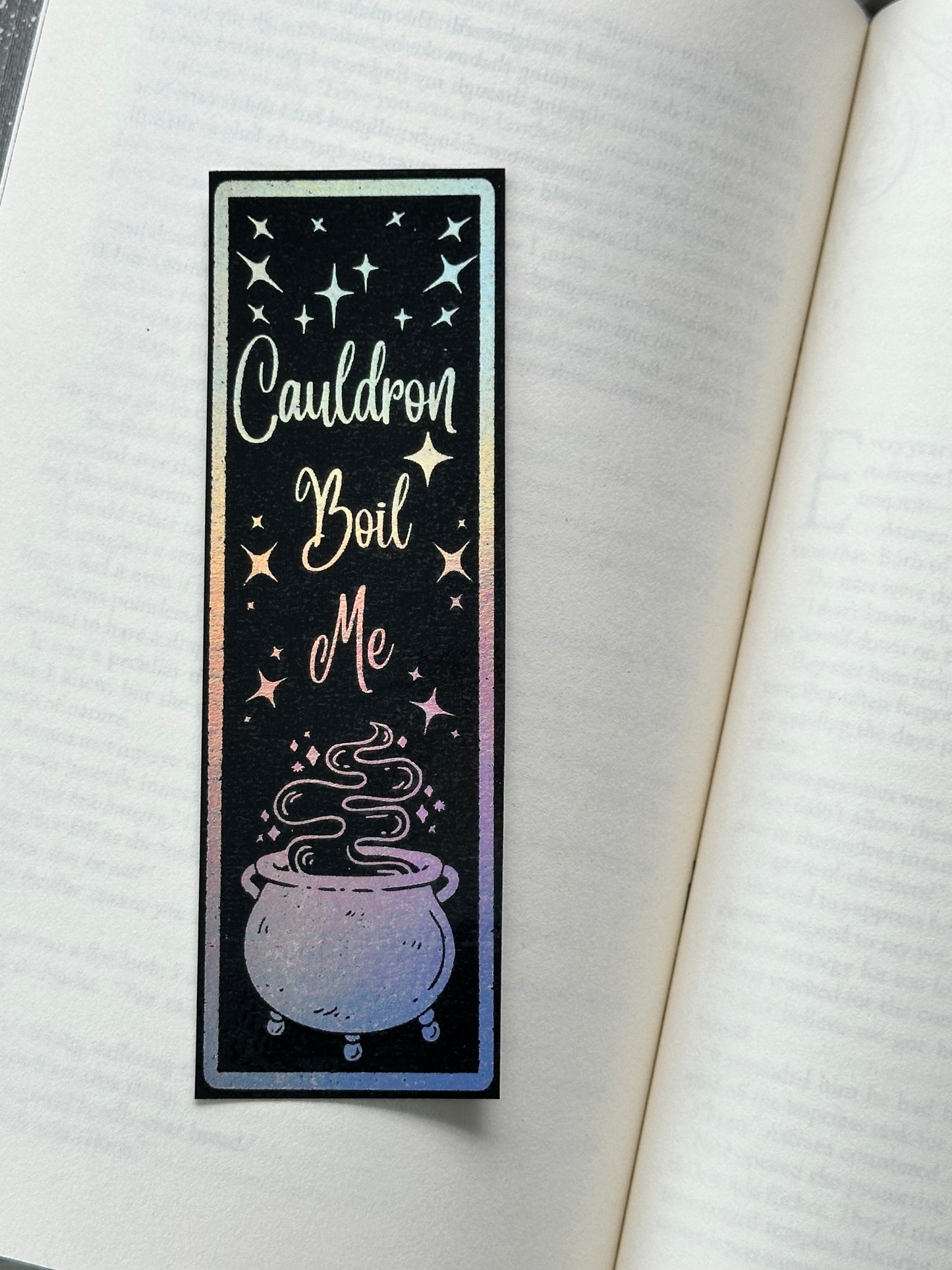 Cauldron Boil Me - Foil Bookmark - (Silver Holographic)