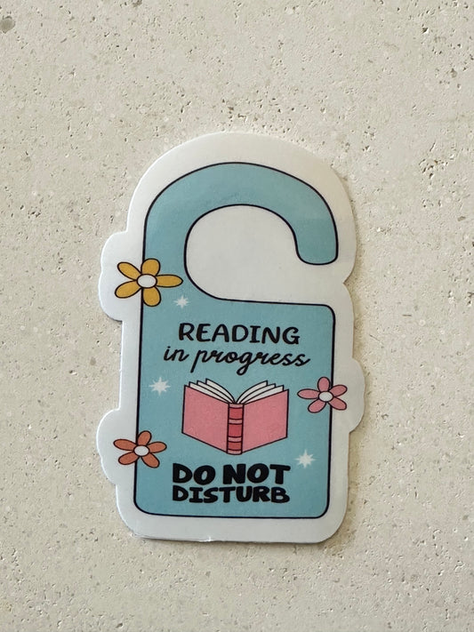 Reading In Progress - Sticker