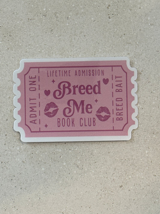 Breed Me Book Club Trope Ticket - Sticker