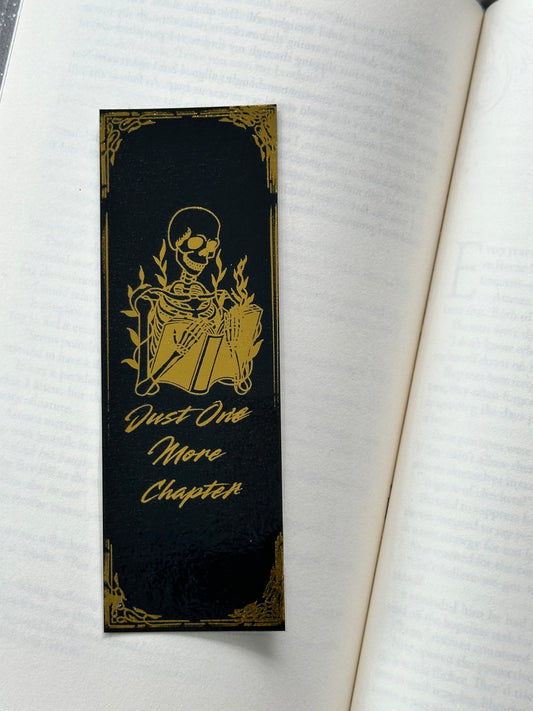 Just One More Chapter - Foil Bookmark - (Gold)