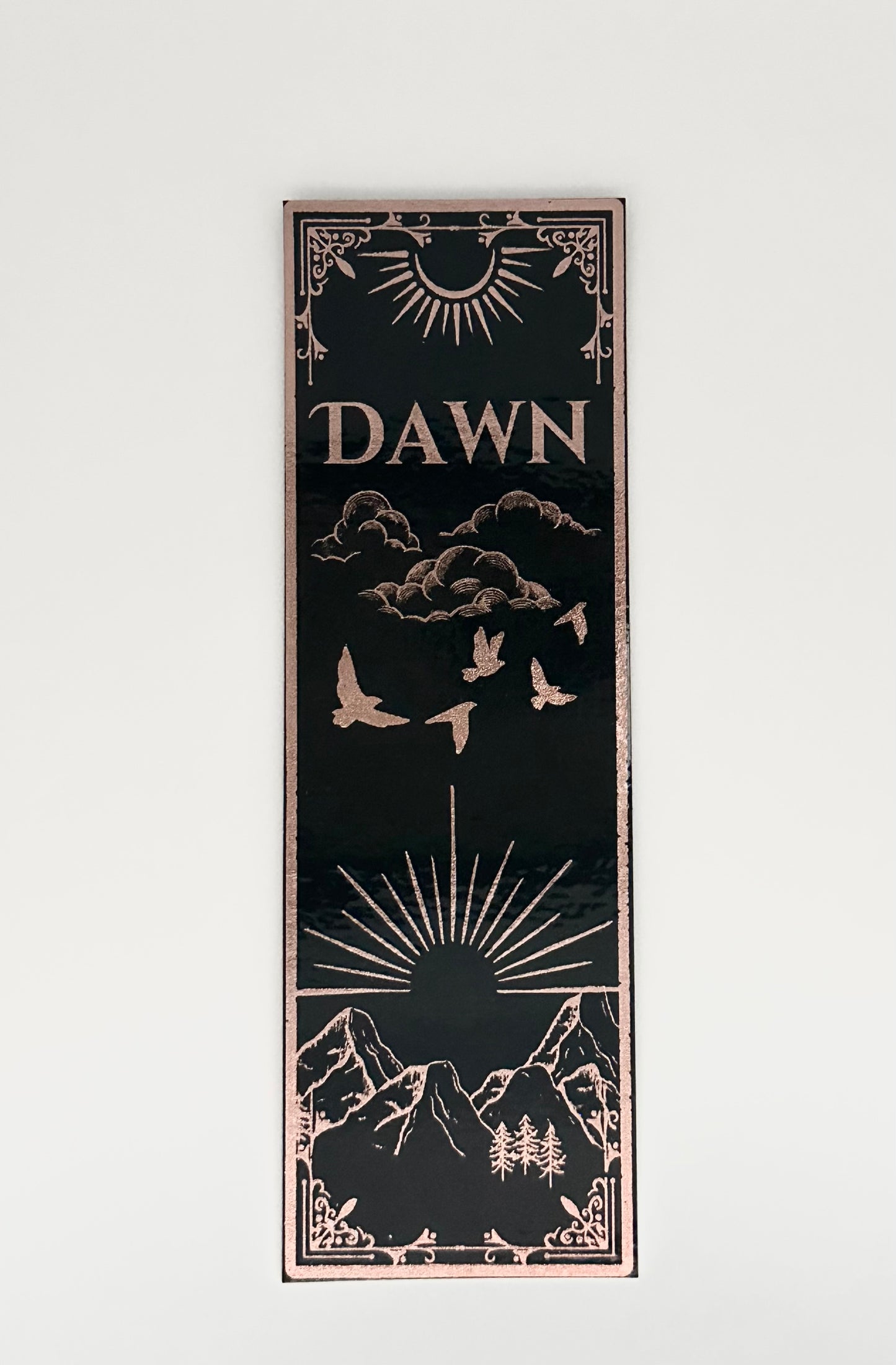 Dawn - Foil Bookmark - (Rose Gold)