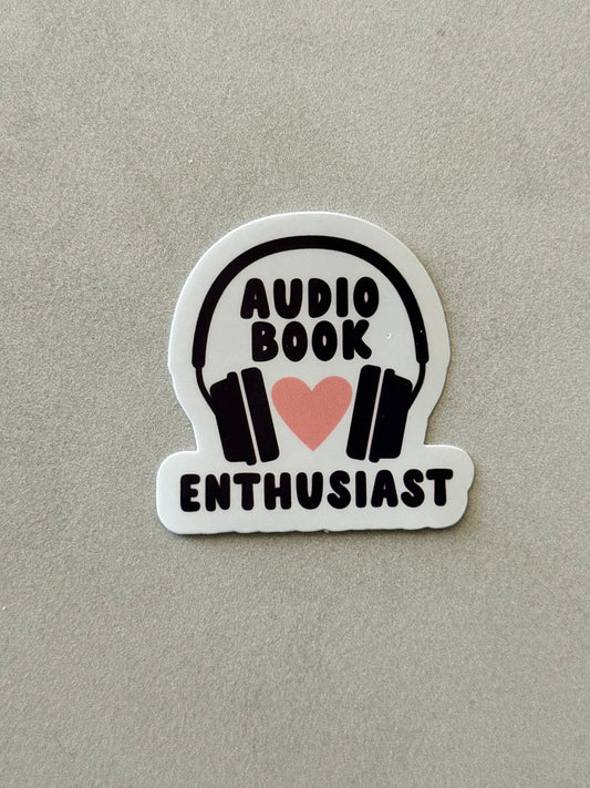 Audiobook Enthusiast - Sticker