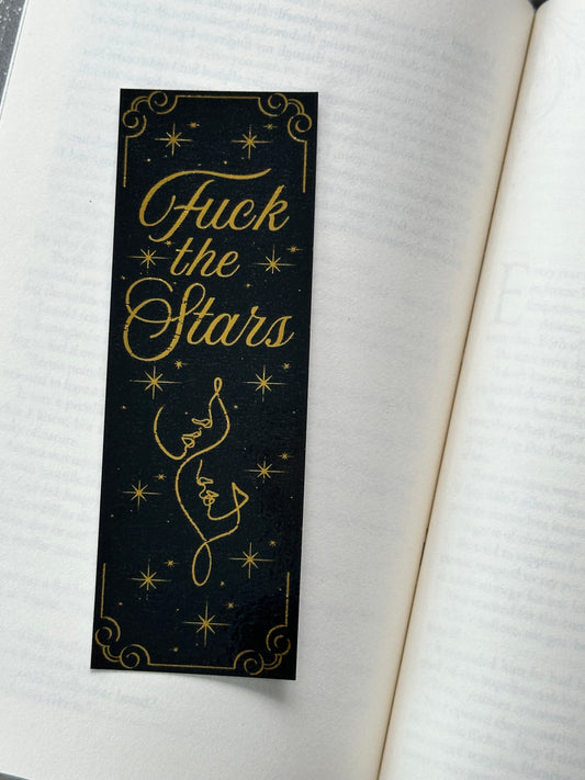 Fuck The Stars - Foil Bookmark - (Gold)