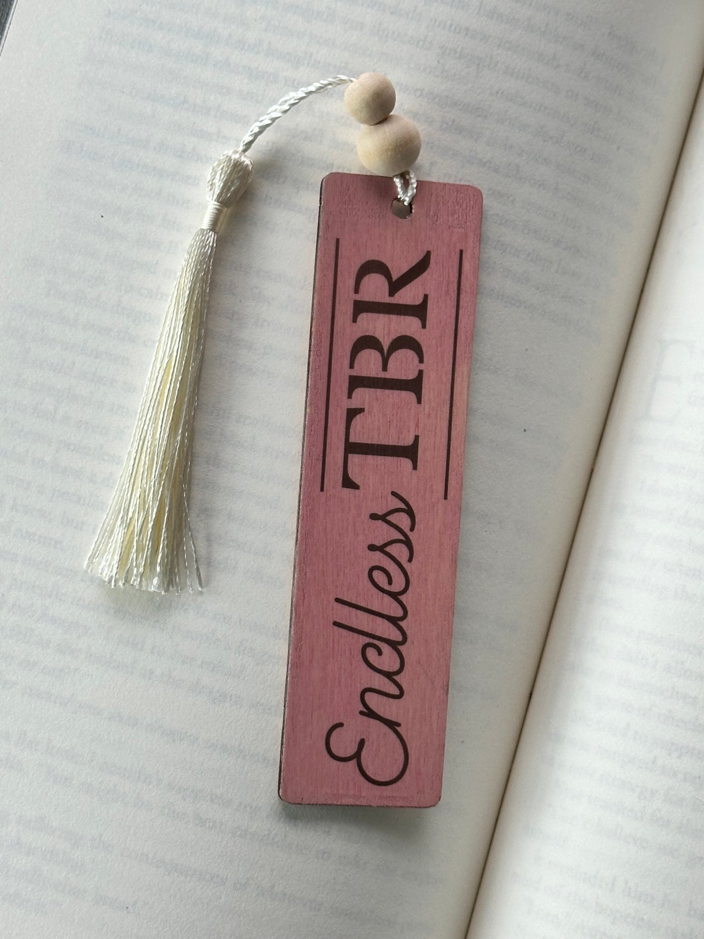 Endless TBR - Wood Bookmark - (Rose)