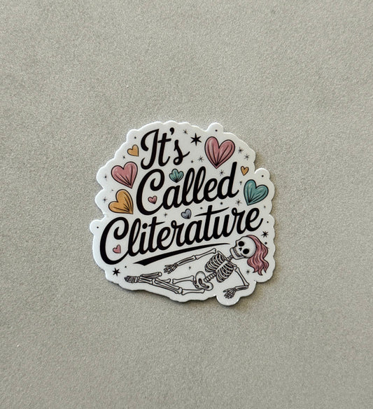 It’s Called Cliterature - Sticker