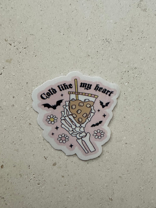 Cold Like My Heart - Sticker