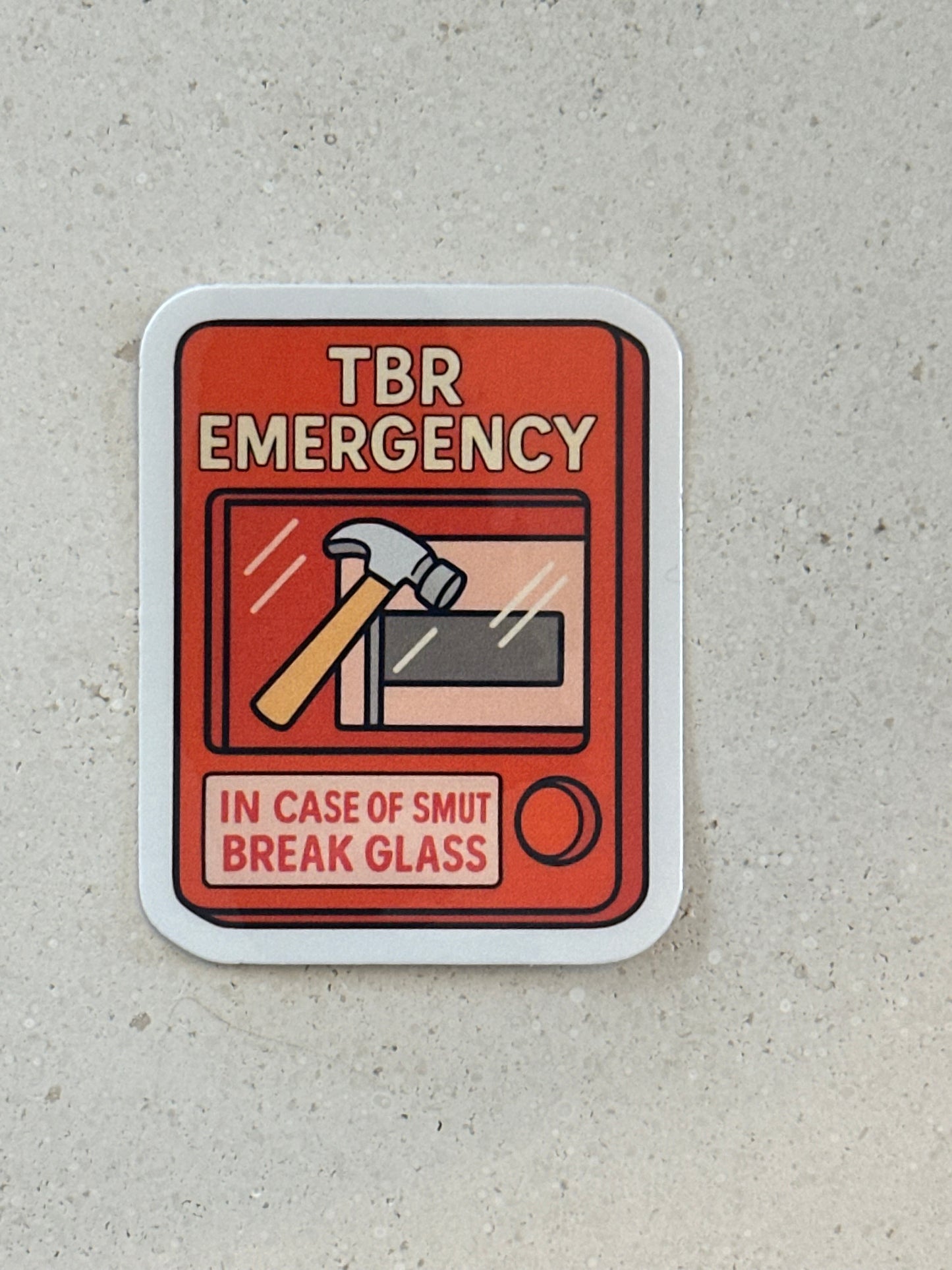 TBR Emergency - Sticker
