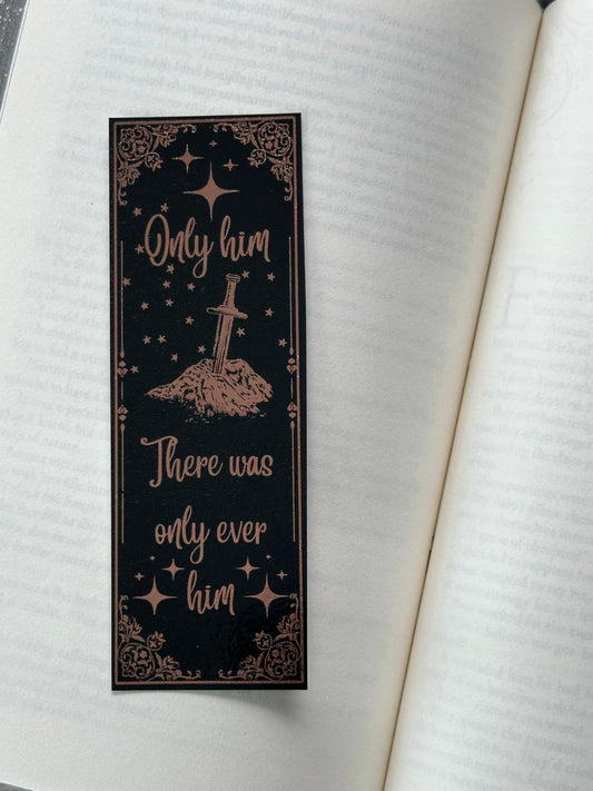 Only Him - Foil Bookmark - (Rose Gold)