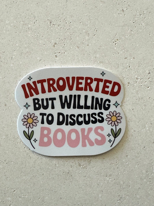 Willing To Discuss Books - Sticker