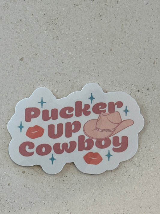 Pucker Up Cowboy - Sticker