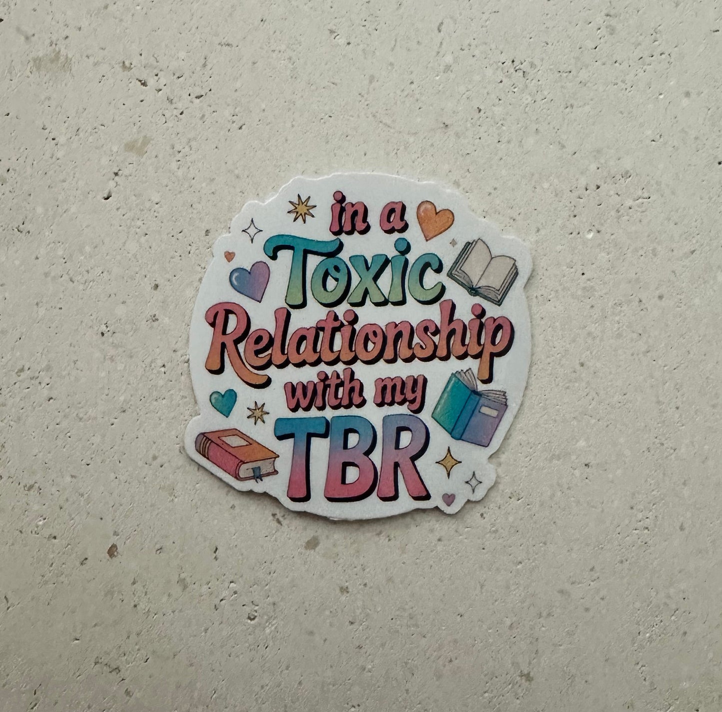 In A Toxic Relationship - Sticker
