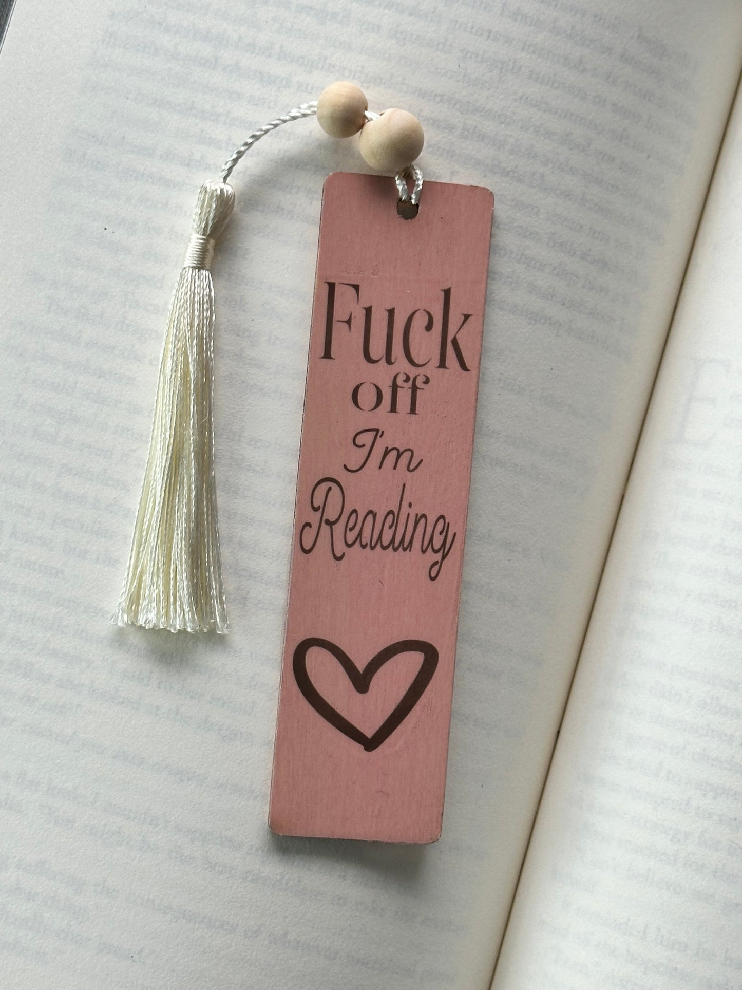 F**k Off I’m Reading - Wood Bookmark - (Rose)