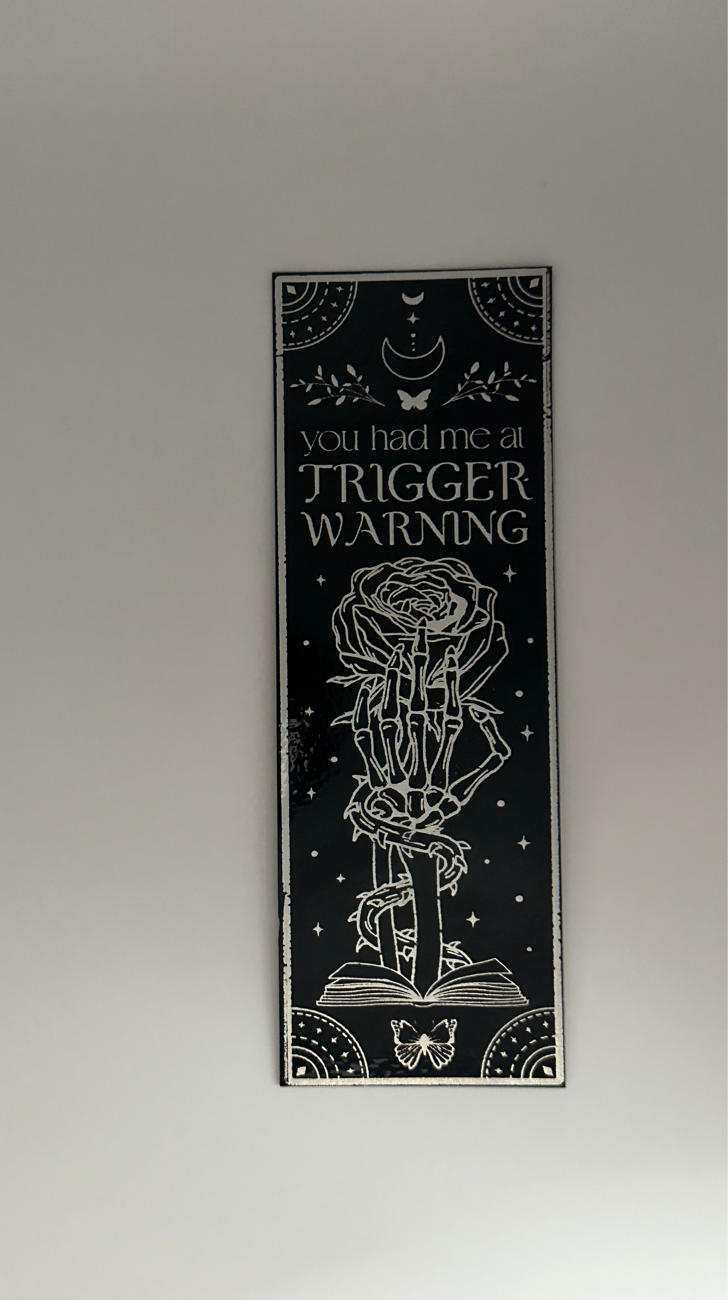 Trigger Warning - Foil Bookmark - (Silver Holographic)
