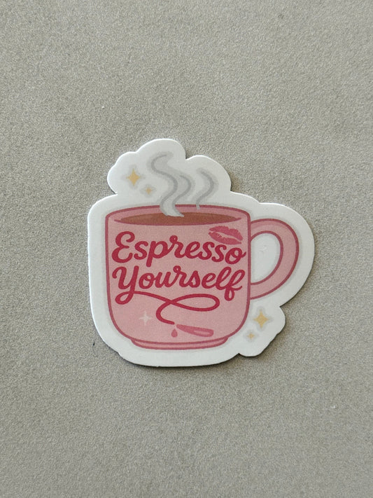 Espresso Yourself - Sticker