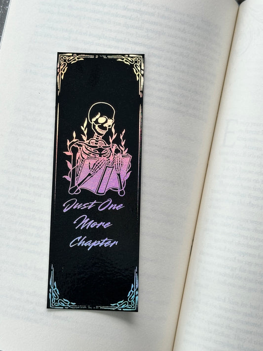 Just One More Chapter - Foil Bookmark - (Silver Holographic)