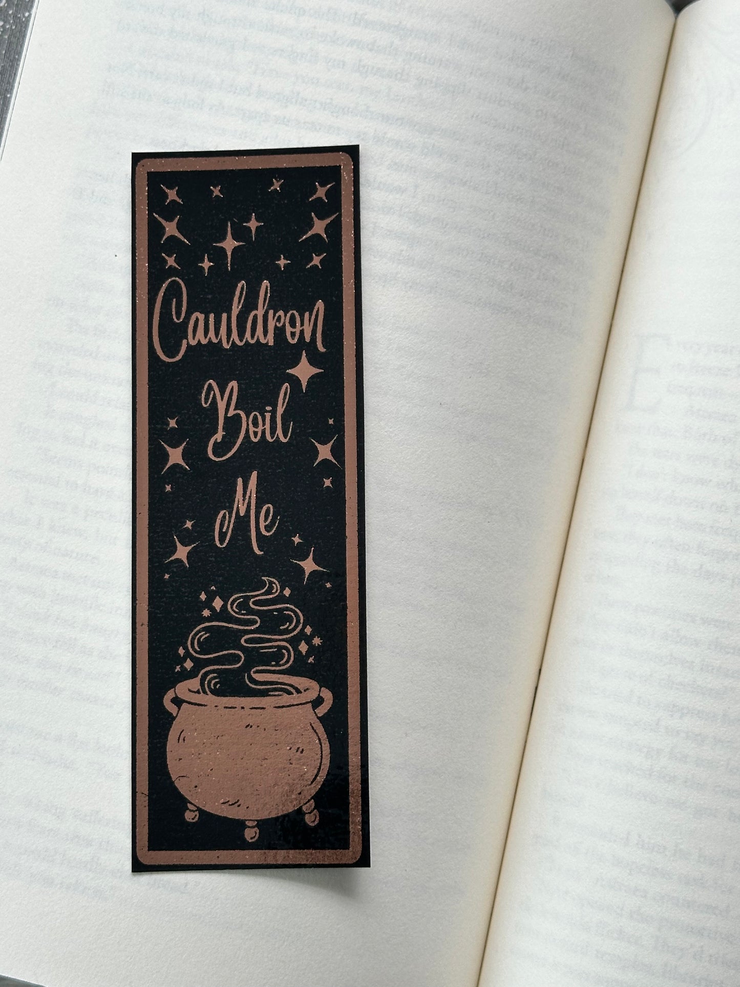 Cauldron Boil Me - Foil Bookmark - (Rose Gold)