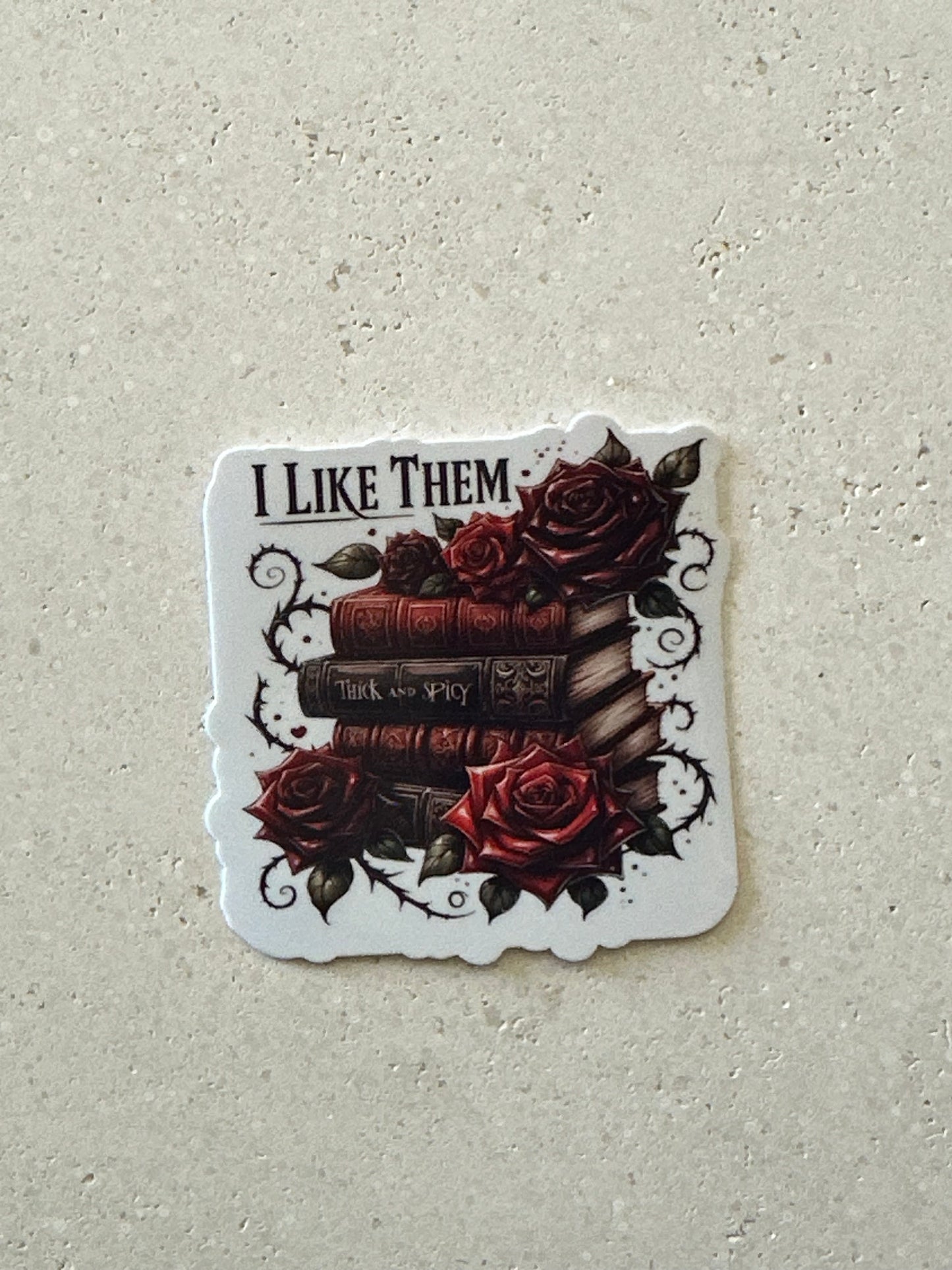 I Like Them Thick & Spicy - Sticker